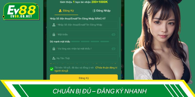 Sẵn sàng thông tin cá nhân để quá trình đăng ký EV88 diễn ra suôn sẻ