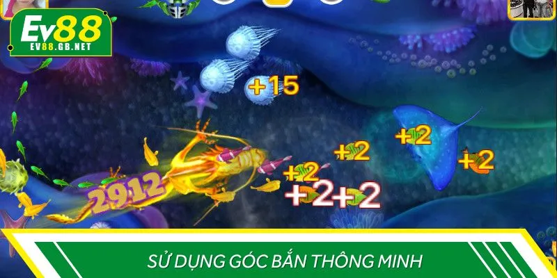 Áp dụng góc bắn hợp lý để đạt được hiệu quả mong muốn 